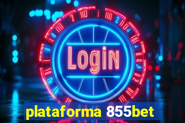 plataforma 855bet